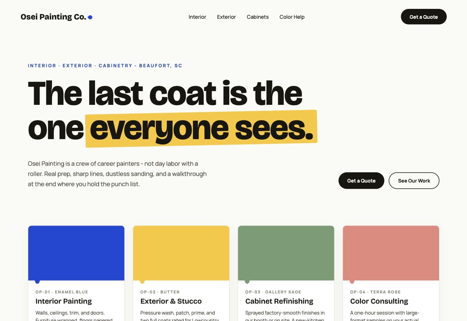 Osei Painting concept homepage - off-white site with the headline "The last coat is the one everyone sees" and four paint-swatch service cards